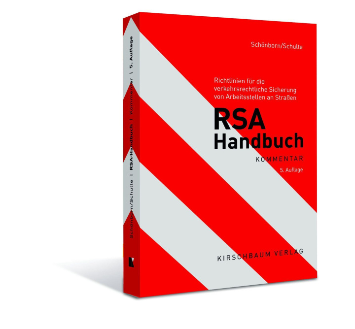 Knjiga RSA Handbuch, Band 1: RSA mit Kommentar - FASSUNG 2022 Wolfgang Schulte
