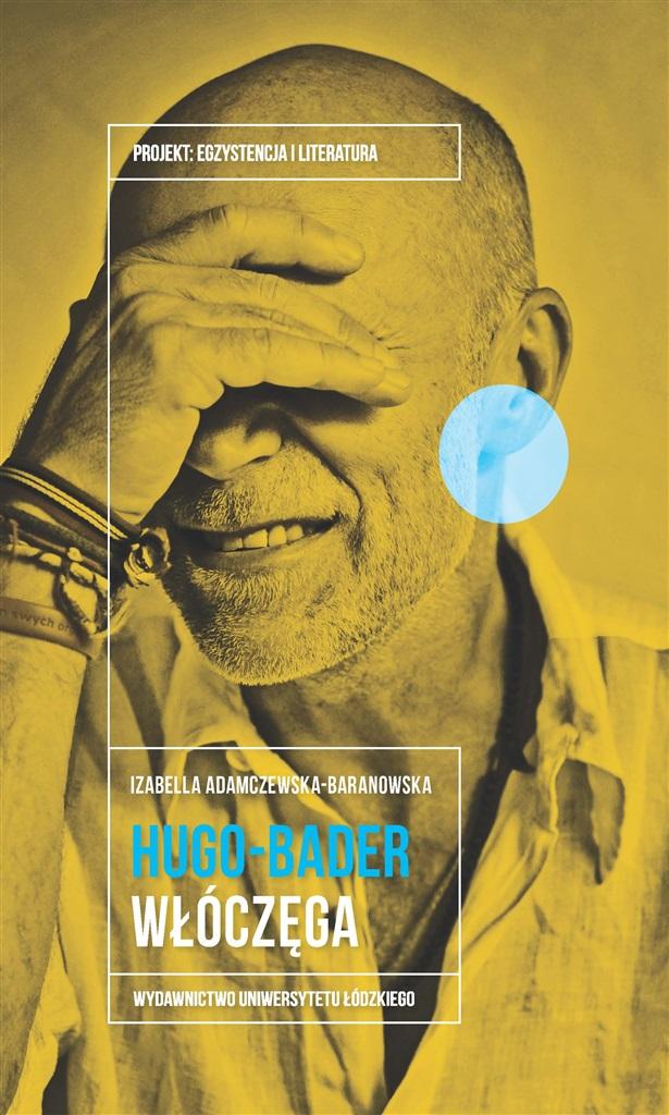 Livro Jacek Hugo-Bader Włóczęga Adamczewska-Baranowska Izabella