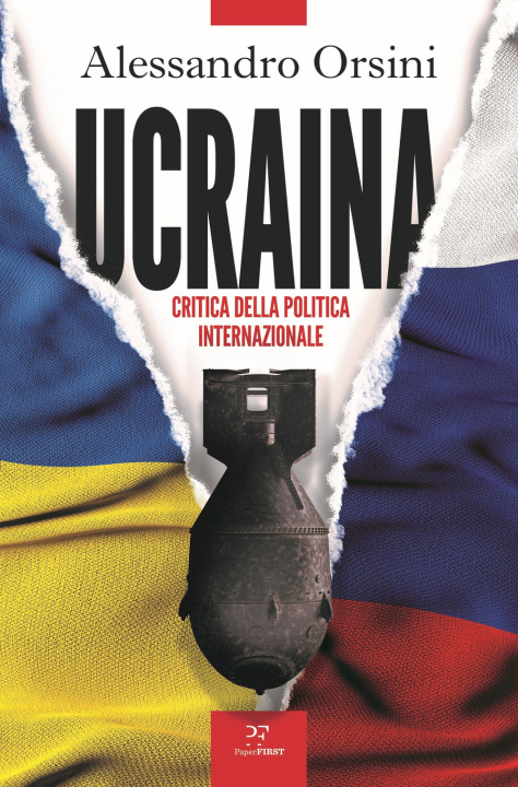 Carte Ucraina. Critica della politica internazionale Alessandro Orsini