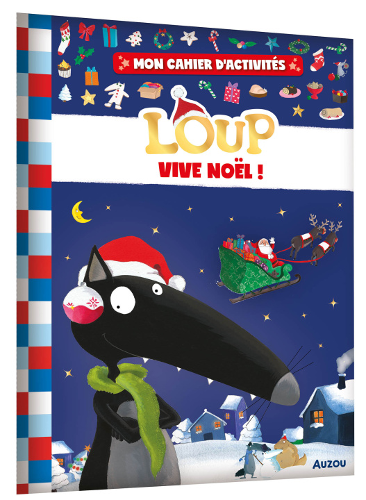 Knjiga MON CAHIER D'ACTIVITÉS LOUP - VIVE NOËL ! Orianne LALLEMAND