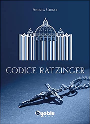 Książka Codice Ratzinger Andrea Cionci
