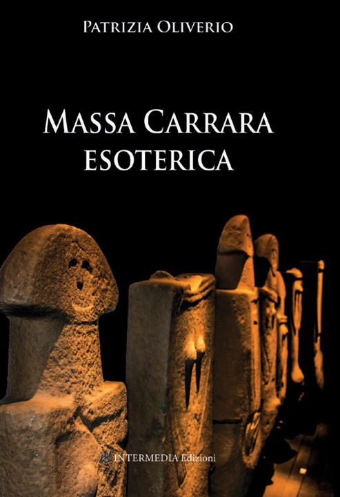 Kniha Massa Carrara esoterica Patrizia Oliverio