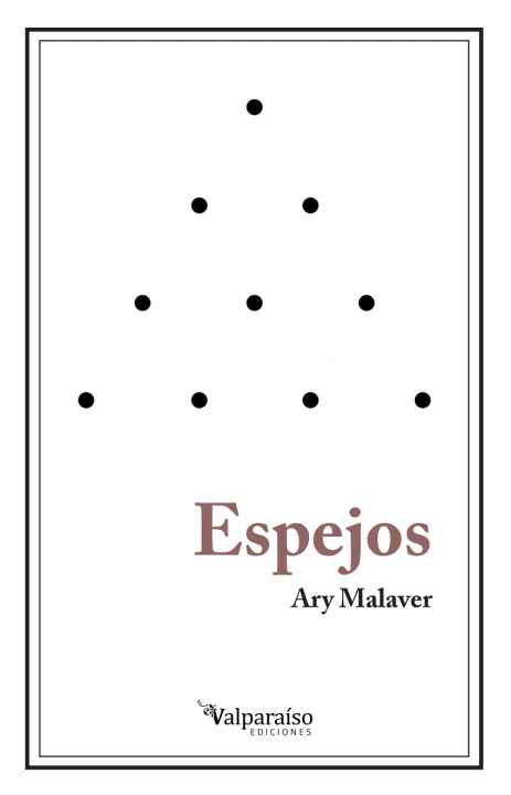 Knjiga ESPEJOS ARY MALAVER