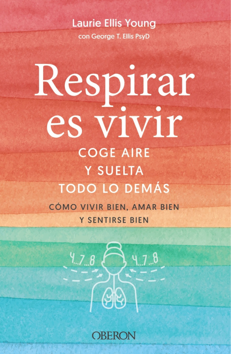 Knjiga Respirar es vivir LAURIE ELLIS YOUNG