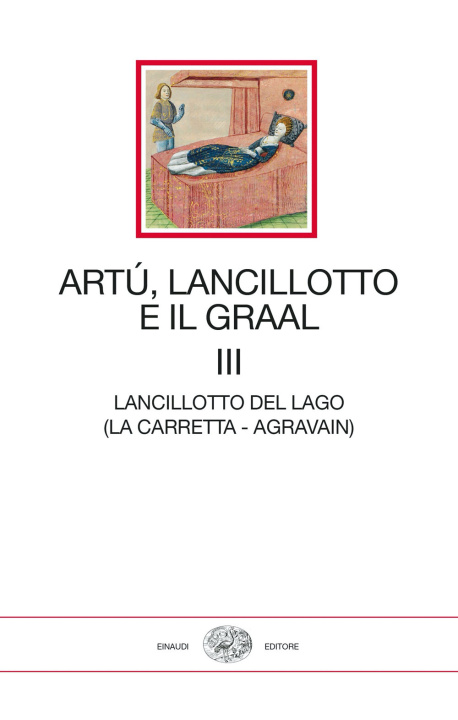 Kniha Artù, Lancillotto e il Graal 