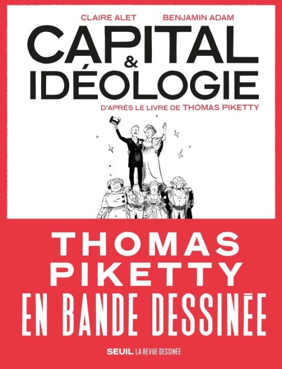 Carte Capital et Idéologie en bande dessinée  ((coédition Revue dessinée)) 