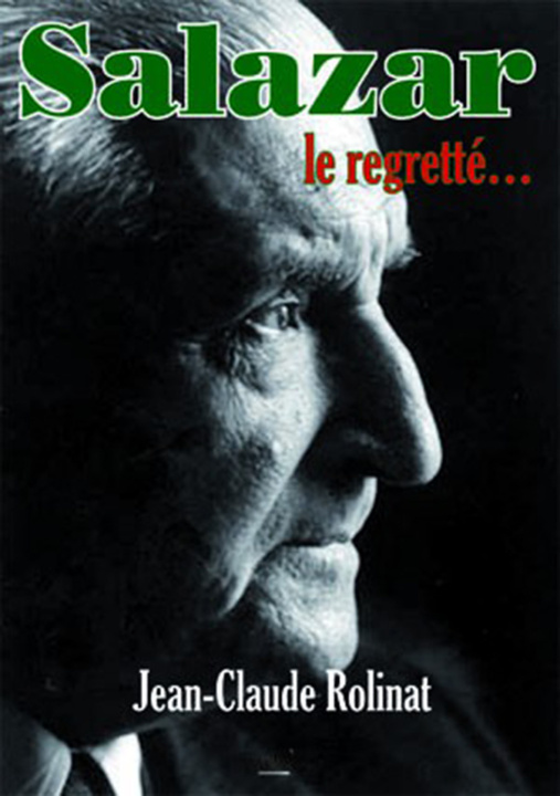 Buch Salazar le regretté Rolinat