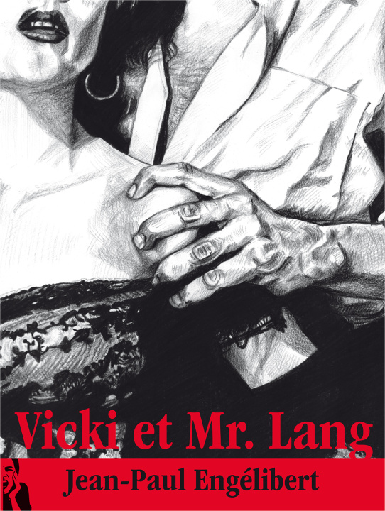 Kniha Vicki et Mr. Lang Engélibert