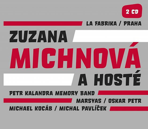Hanganyagok La Fabrika / Praha (Zuzana Michnová a hosté) - 2CD Zuzana Michnová