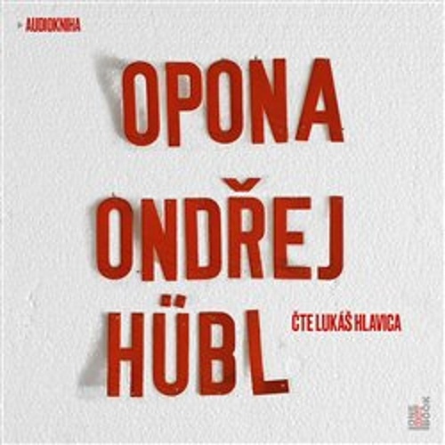 Audio Opona Ondřej Hübl