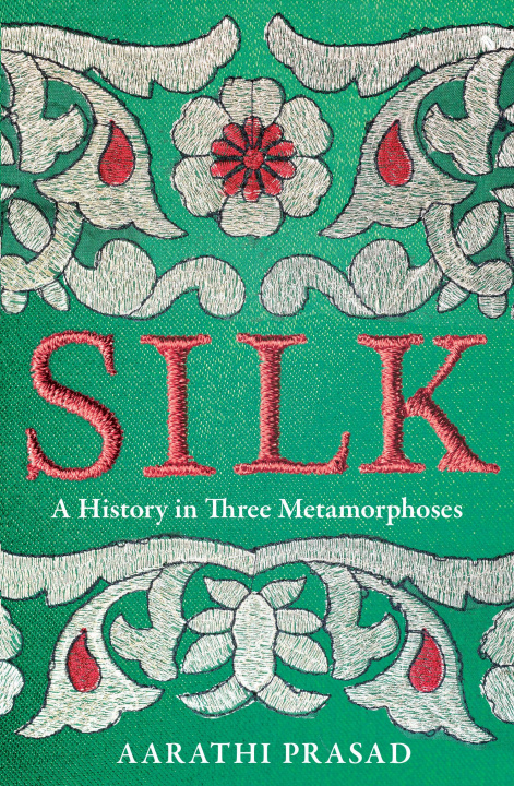Book Silk Aarathi Prasad