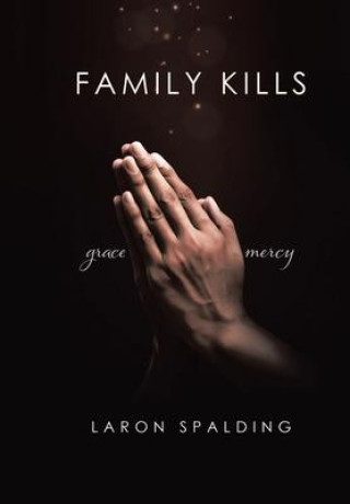 Buch Family Kills Laron Spalding