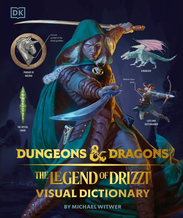 Könyv Dungeons & Dragons The Legend of Drizzt Visual Dictionary 