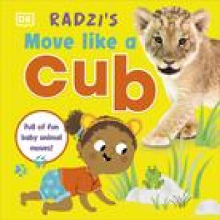 Knjiga Radzi's Move Like a Cub Radzi Chinyanganya
