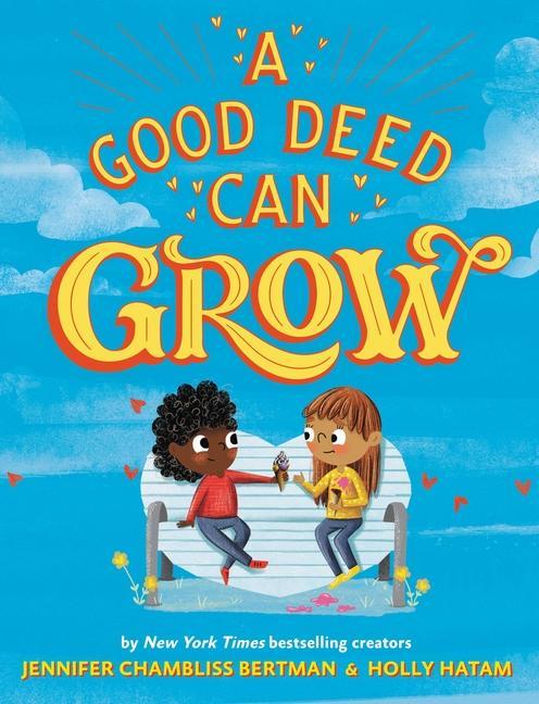 Könyv A Good Deed Can Grow Holly Hatam