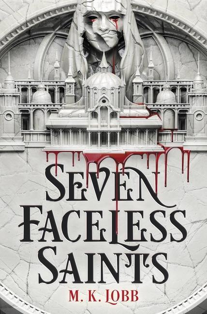 Книга Seven Faceless Saints 