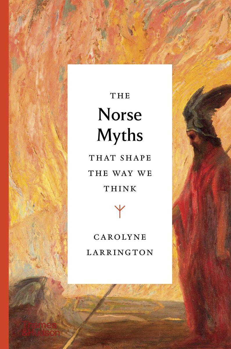 Книга Norse Myths that Shape the Way We Think 