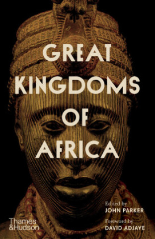Kniha Great Kingdoms of Africa 