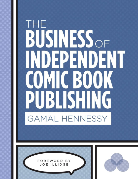 Книга Business of Independent Comic Book Publishing 