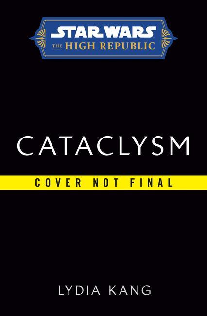 Книга Star Wars: Cataclysm (The High Republic) 