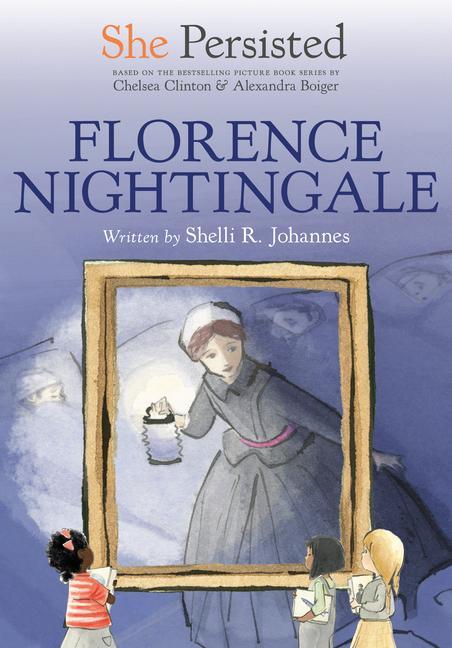 Buch She Persisted: Florence Nightingale Chelsea Clinton