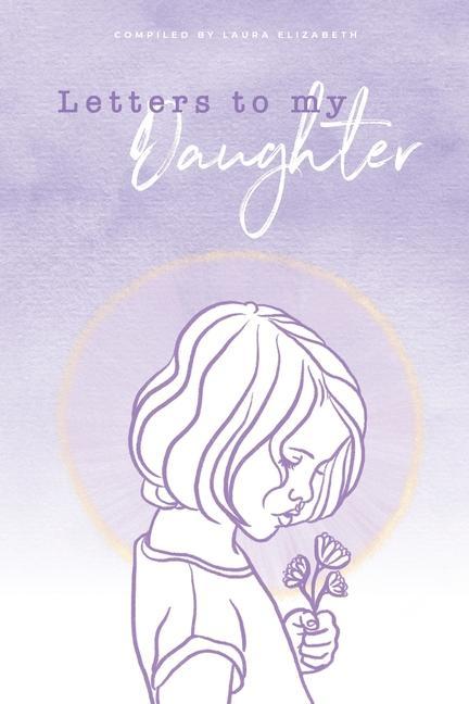 Carte Letters To My Daughter 