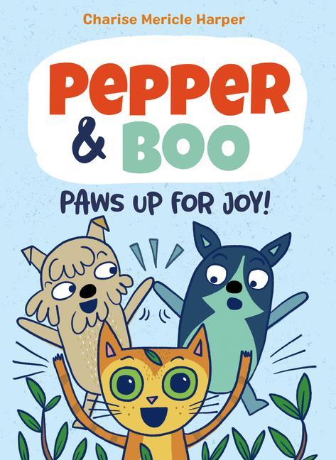 Kniha Pepper & Boo: Paws Up for Joy! (A Graphic Novel) 