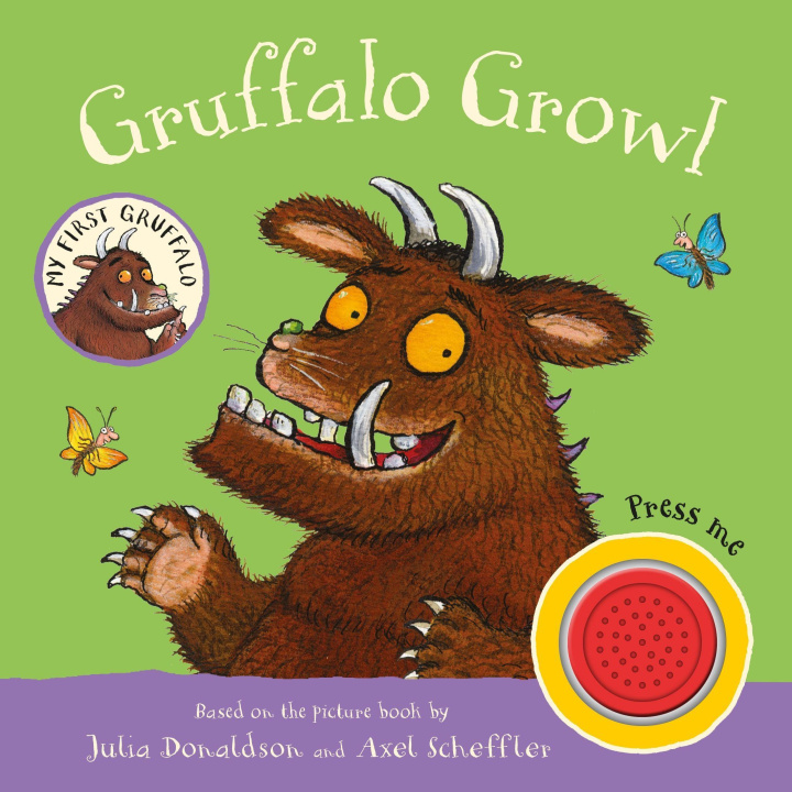 Kniha My First Gruffalo: Gruffalo Growl Axel Scheffler