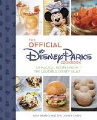 Книга Official Disney Parks Cookbook The Disney Chefs