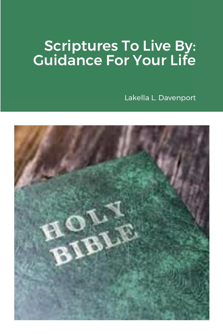 Knjiga Scriptures To Live By Lakella Davenport