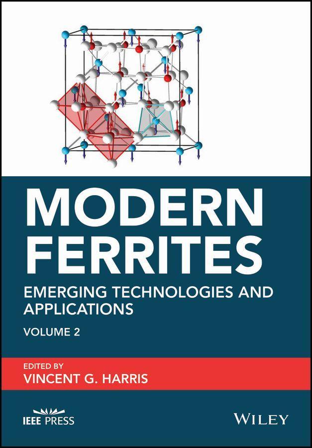 Carte Modern Ferrites Volume 2 - Emerging Technologies and Applications 