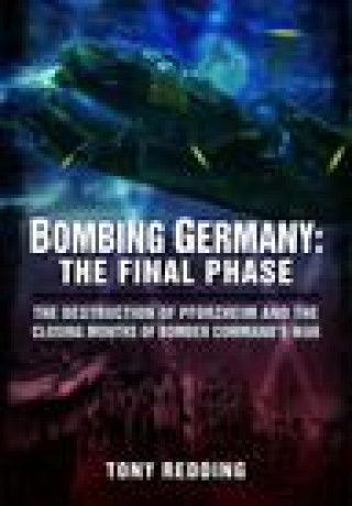 Boek Bombing Germany: The Final Phase Redding