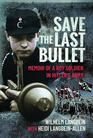 Knjiga Save the Last Bullet Langbein-Allen