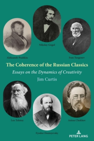 Βιβλίο The Coherence of the Russian Classics Jim Curtis