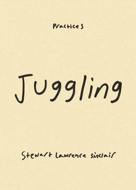 Knjiga Juggling Stewart Lawrence Sinclair