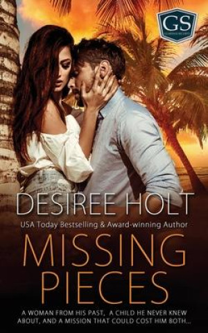 Knjiga Missing Pieces Desiree Holt