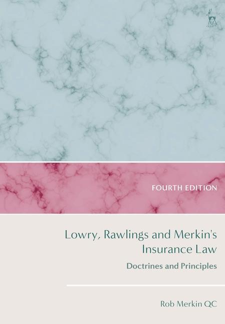 Könyv Lowry, Rawlings and Merkin's Insurance Law 