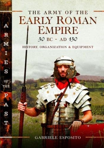 Carte Army of the Early Roman Empire 30 BC-AD 180 Gabriele Esposito