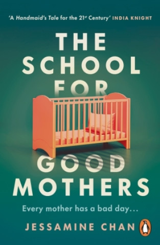 Książka School for Good Mothers 