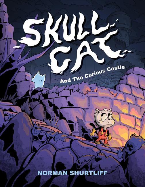 Kniha Skull Cat (Book One): Skull Cat and the Curious Castle 