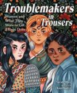 Kniha Troublemakers in Trousers Kaja Kajfez