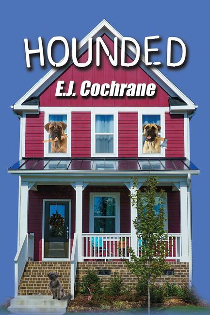 Knjiga Hounded E J Cochrane