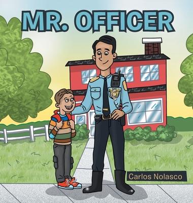 Knjiga Mr. Officer Carlos Nolasco