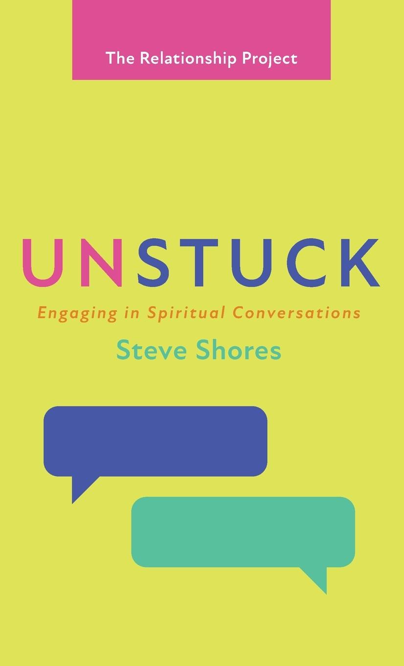 Knjiga Unstuck Steve Shores