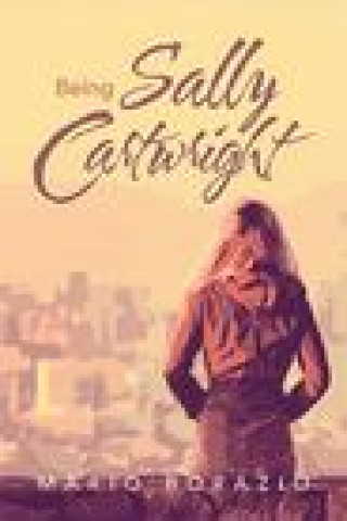 Book Being Sally Cartwright Mario Borazio