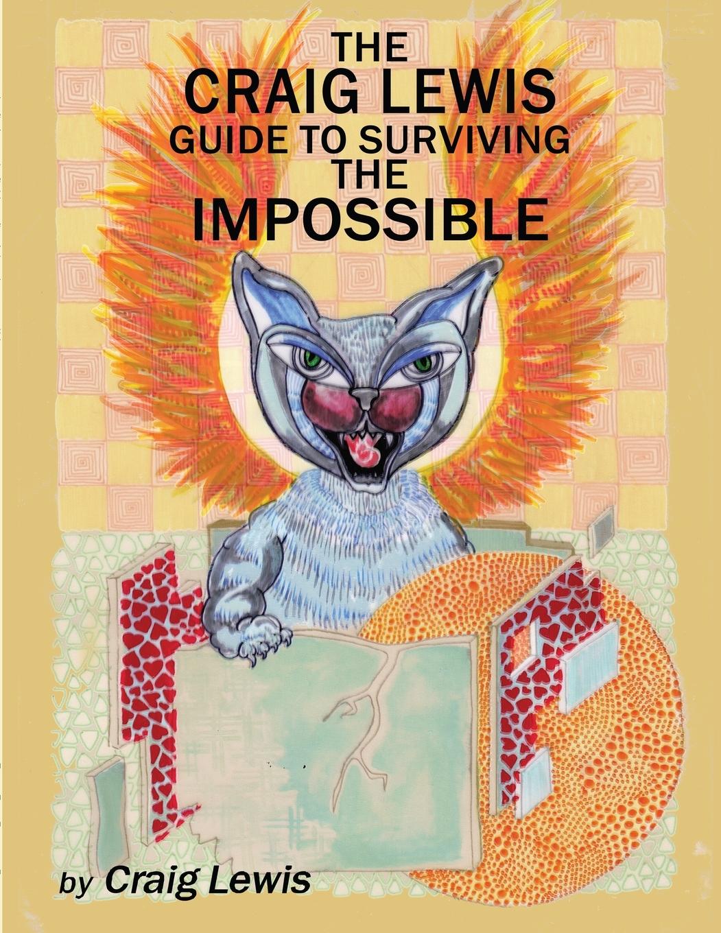 Boek The Craig Lewis Guide to Surviving the Impossible Craig Lewis