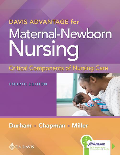 Book Davis Advantage for Maternal-Newborn Nursing: Critical Components of Nursing Care Linda Chapman