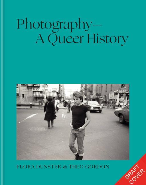 Könyv Photography - A Queer History 