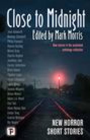 Knjiga Close to Midnight Mark Morris
