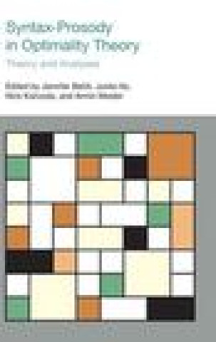 Knjiga Syntax-Prosody in Optimality Theory Jennifer Bellik